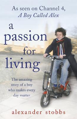 A PASSION FOR LIVING