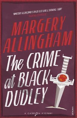 THE CRIME AT BLACK DUDLEY