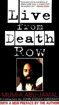 LIVE FROM DEATH ROW