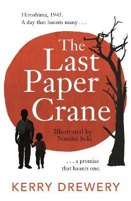 THE LAST PAPER CRANE