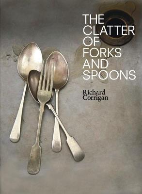 A CLATTER OF FORKS AND SPOONS
