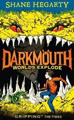 DARKMOUTH: WORLDS EXPLODE