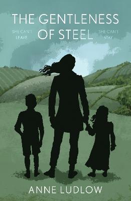 THE GENTLENESS OF STEEL