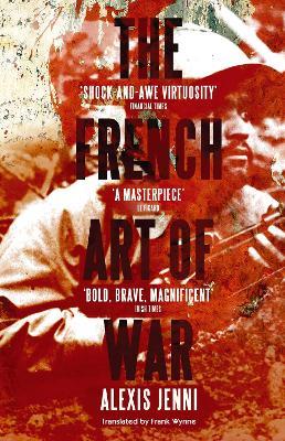 THE FRENCH ART OF WAR