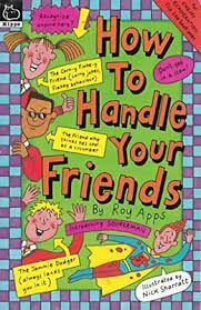 How To Handle Your Friends