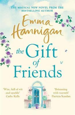THE GIFT OF FRIENDS