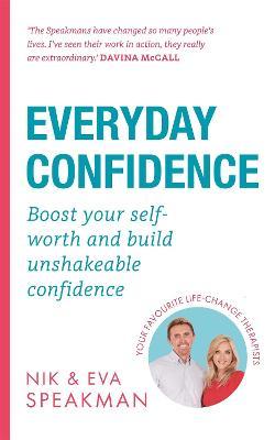 43% off Everyday Confidence : Boost your self-worth and build unshakeable confidence