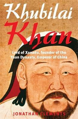 A BRIEF HISTORY OF KHUBILAI KHAN