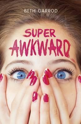 SUPER AWKWARD