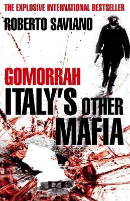 GOMMORRAH: ITALY'S OTHER MAFIA