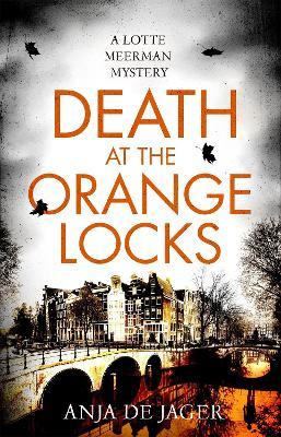 DEATH AT THE ORANGE LOCKS