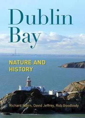 DUBLIN BAY: NATURE AND HISTORY