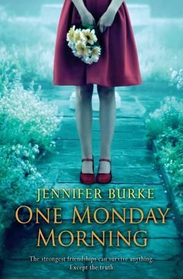 ONE MONDAY MORNING