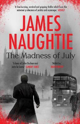 THE MADNESS OF JULY