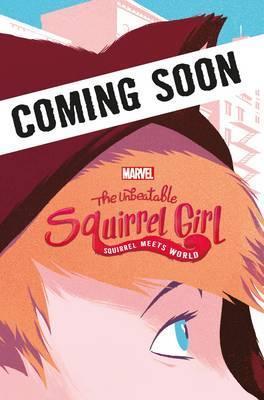 THE UNBEATABLE SQUIRREL GIRL
