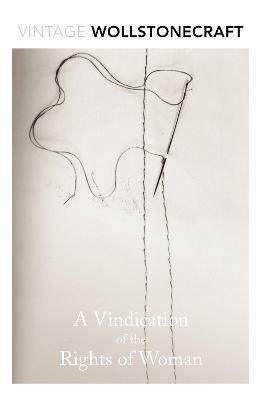 A VINDICATION OF THE RIGHTS OF WOMAN