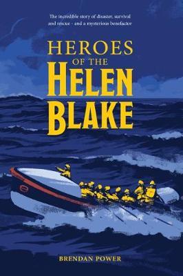 HEROES OF THE HELEN BLAKE