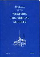 JOURNAL OF THE WEXFORD HISTORICAL SOCIETY NO 19