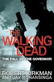 THE WALKING DEAD: THE FALL OF THE GOVERNOR PART ONE