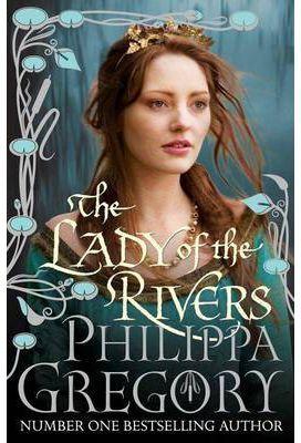 THE LADY OF THE RIVERS