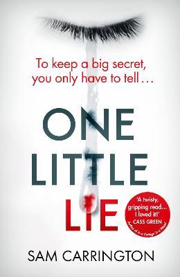 ONE LITTLE LIE