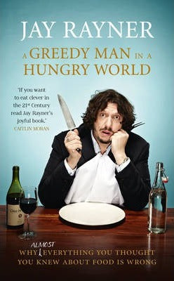 A GREEDY MAN IN A HUNGRY WORLD