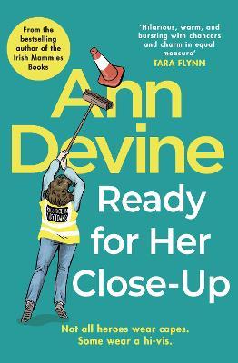 ANN DEVINE READY FOR HER CLOSE UP