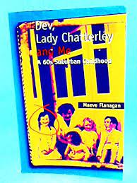 DEV, LADY CHATTERLEY AND ME