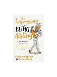 THE IMPORTANCE OF BEING AISLING