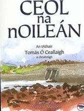 Load image into Gallery viewer, Ceol Na Noilean
