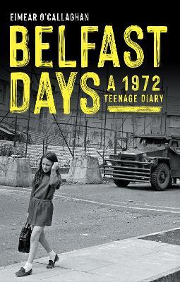 BELFAST DAYS