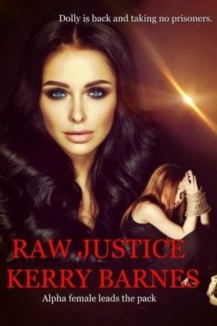 RAW JUSTICE