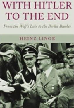 With Hitler to the End
