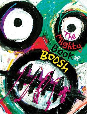 THE MIGHTY BOOK OF BOOSH