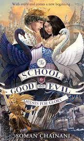 THE SCHOOL FOR GOOD AND EVIL: QUESTS FOR GLORY