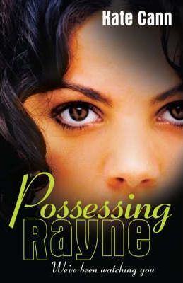 POSSESING RAYNE
