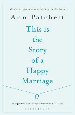 THIS IS THE STORY OF A HAPPY MARRIAGE