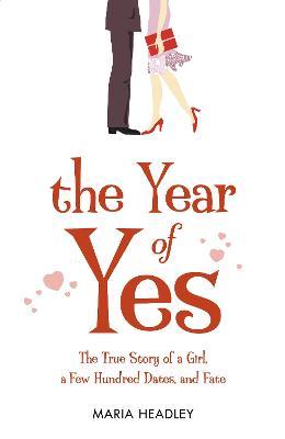 THE YEAR OF YES