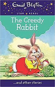 The Greedy Rabbit