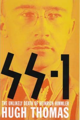 SS 1 : The Unlikely Death of Heinrich Himmler