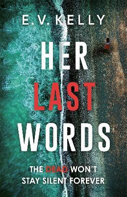 HER LAST WORDS