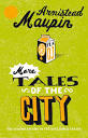 MORE TALES OF THE CITY