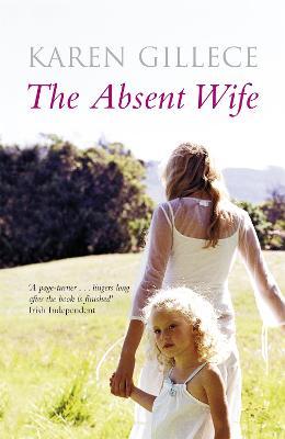 THE ABSENT WIFE
