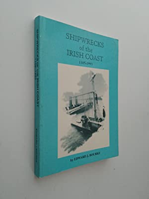 SHIPWRECKS OF THE IRISH COAST 1105-1993