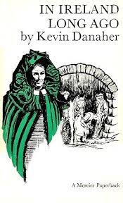 In Ireland long ago