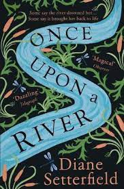 once upon a river