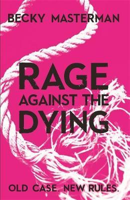RAGE AGAINST THE DYING