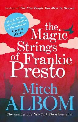 The Magic Strings Of Frankie Presto