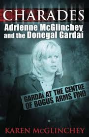 Charades : Adrienne McGlinchey and the Donegal Gardai