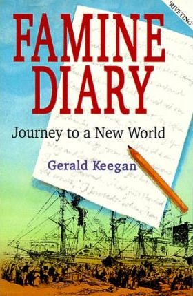 FAMINE DIARY: JOURNEY TO A NEW WORLD